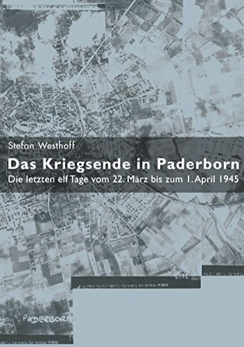 Kriegsende in Paderborn