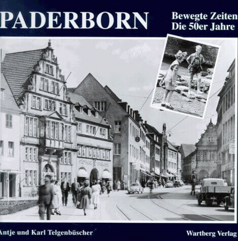 Paderborn in den 50ern - Bildband