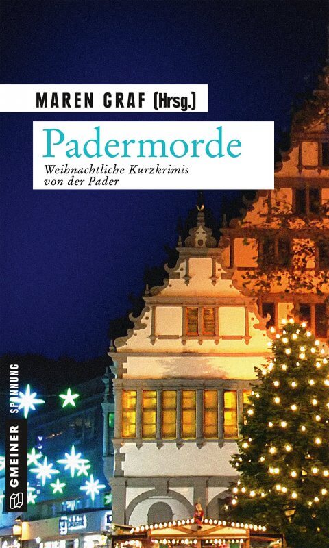 Padermorde: Weihnachtliche Kurzkrimis von der Pader